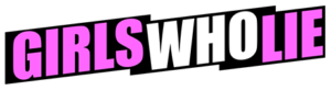 Girls Who Lie Series - Logo